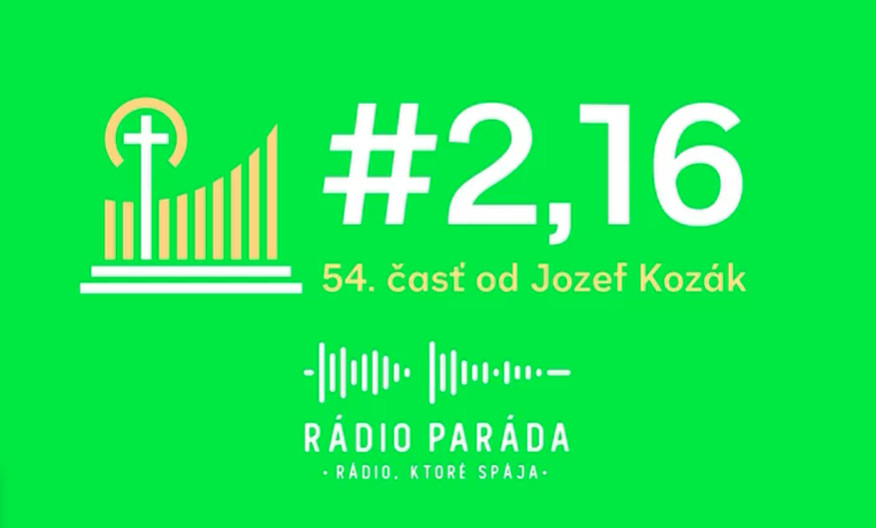 54. časť podcastu s názvom #2,16