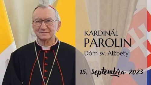 Návšteva štátneho sekretára Svätej stolice, kardinála Pietra Parolina