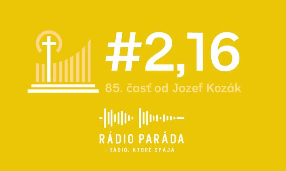 85. časť podcastu s názvom #2,16