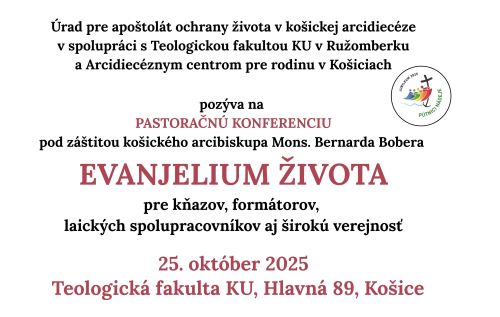 Pastoračná konferencia EVANJELIUM ŽIVOTA