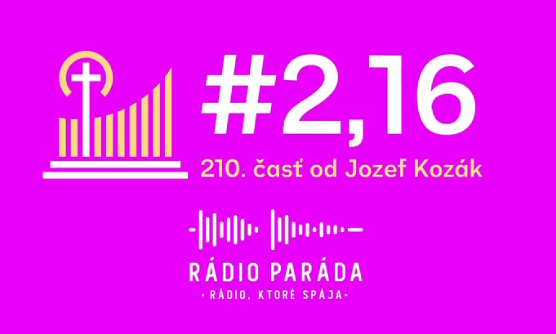 210. časť podcastu s názvom #2,16