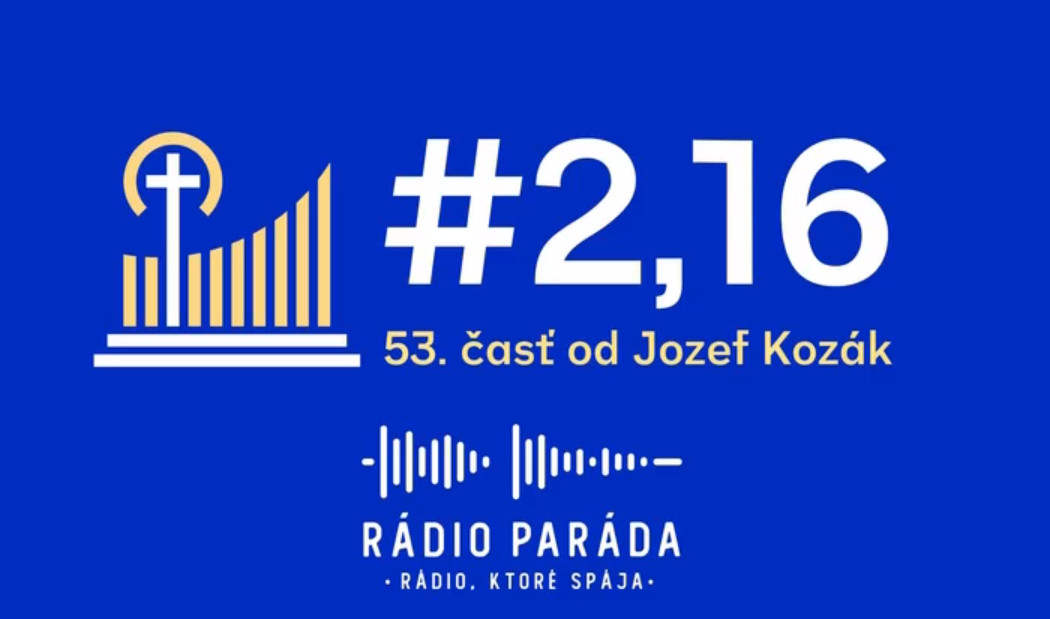 53. časť podcastu s názvom #2,16