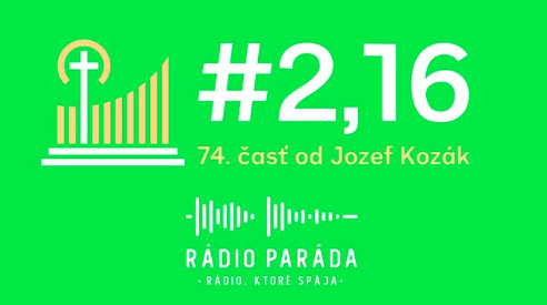 74. časť podcastu s názvom #2,16