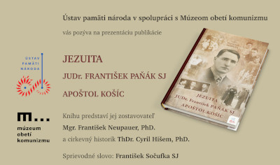 JEZUITA JUDr. FRANTIŠEK PAŇÁK SJ APOŠTOL KOŠÍC