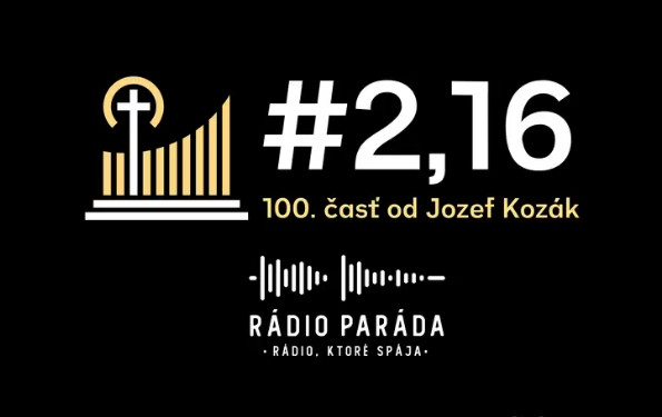 100. časť podcastu s názvom #2,16