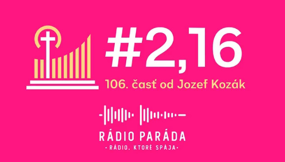 106. časť podcastu s názvom #2,16